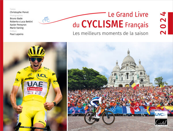 Le Grand Livre du cyclisme français 2024 éditions Cristel